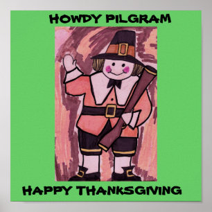 HOWDY PILGRIM THANKSGIVY DAY POSTER