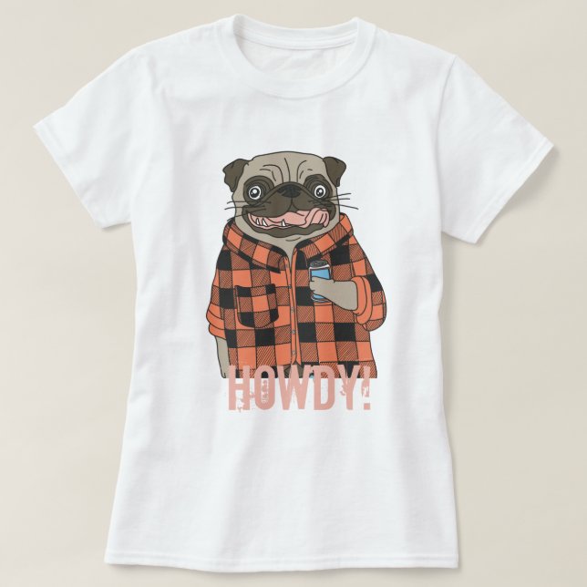 Howdy Pug T-Shirt (Frente do Design)