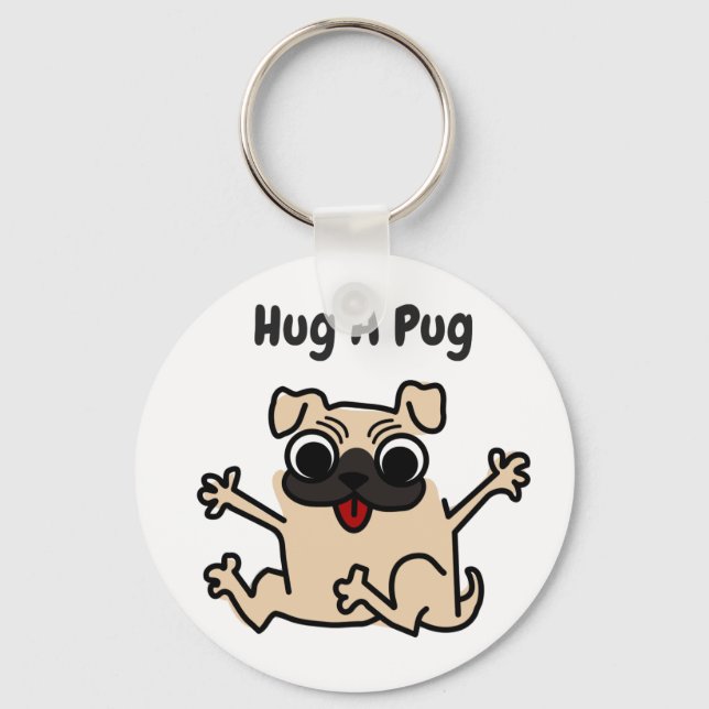 Hug A Pug Dog Chaveiro (Frente)