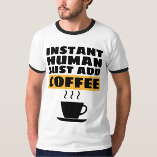 HUMANO INSTANTE ACRESCENTA T-Shirts DE CAFÉ
