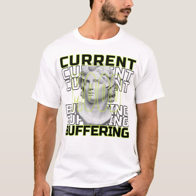 Humor Atual: Em Carregamento – Camiseta Com Frase  (Frente)