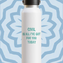 Humorous Snarky Wording Green Font