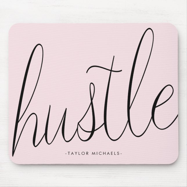 Hustle Black e Blush com Nome Mousepad (Frente)