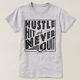 Hustle do Baseball e Nunca Saia da Camisa