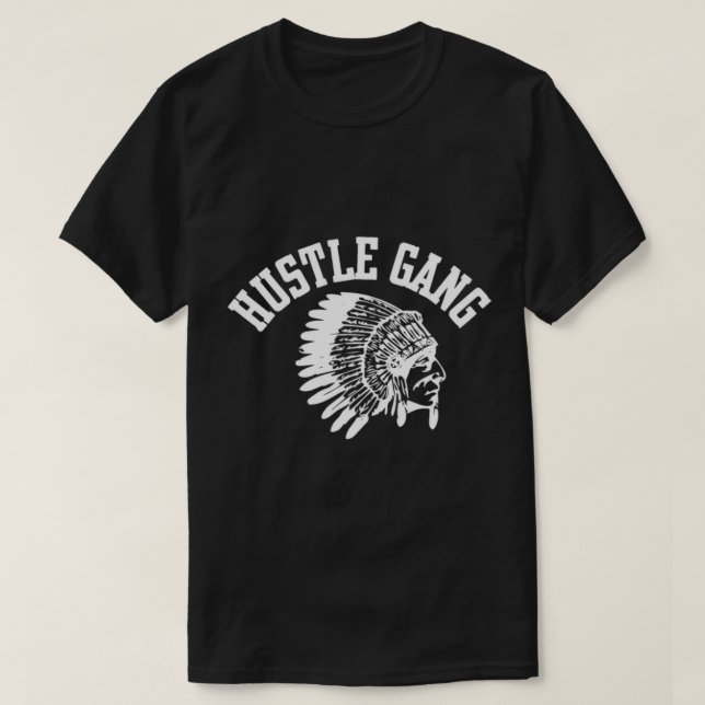Hustle Gang T-Shirt (Frente do Design)