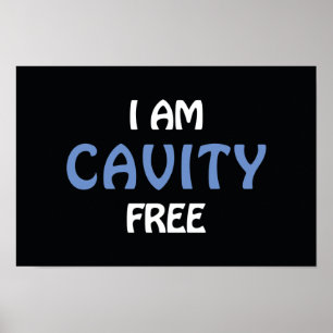 I am Cavity Free Poster