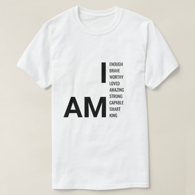 I AM King Motivational T-Shirt – Positive Affirmat (Frente do Design)