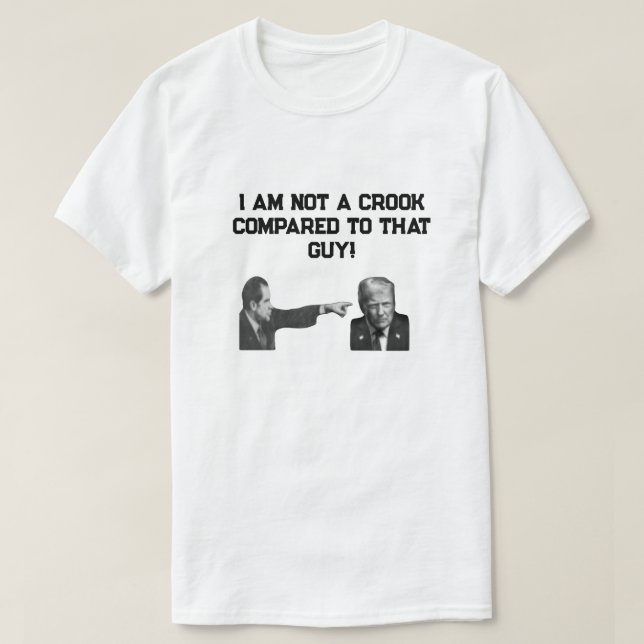 I Am Not  A Crook T-Shirt (Frente do Design)