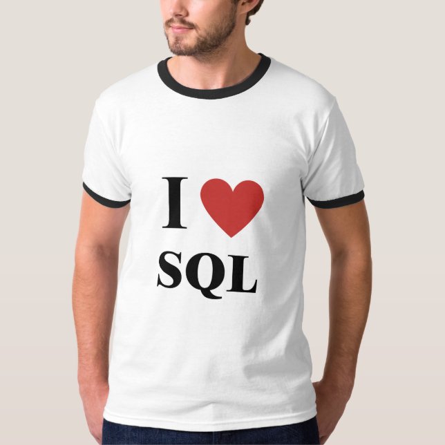 I Heart SQL T-Shirt (Frente)