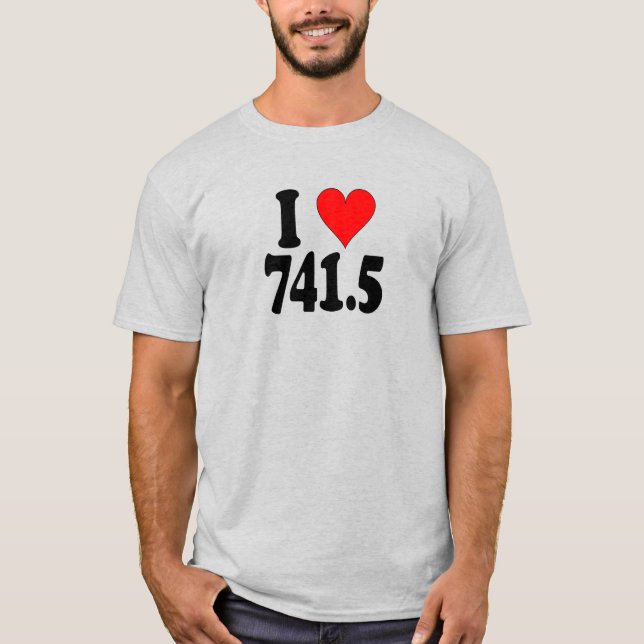 "I Love 741.5" T-Shirt (Frente)