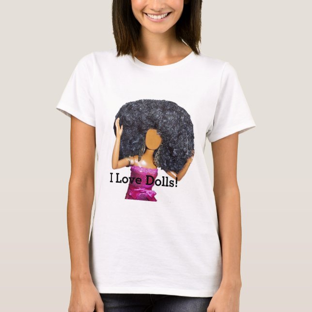 I love dolls T-shirt (Frente)