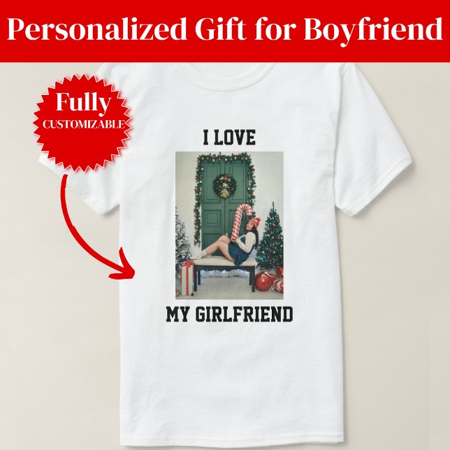 I Love My Girlfriend Photo Men's T-Shirt BF Gift (I Love My Girlfriend Photo Men's T-Shirt BF Gift)
