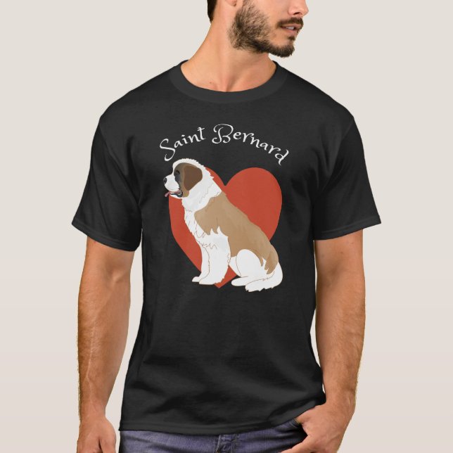 I love my Saint Bernard! T-Shirt (Frente)