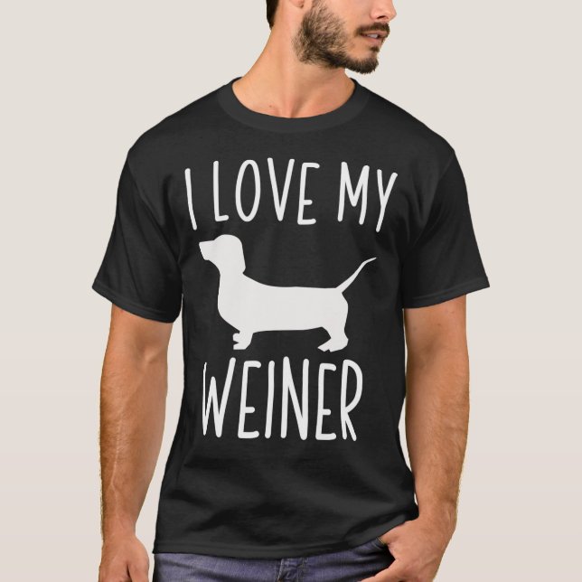 I Love My Weiner Classic T-Shirt (Frente)