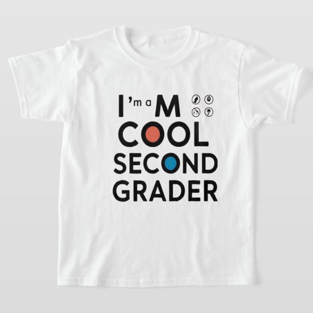 I’m a Cool Second Grader Back to School T-Shirt  (Postura )