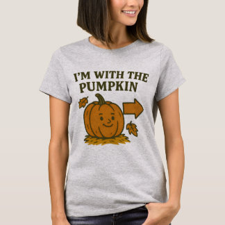 I’m With The Pumpkin T-Shirt | Funny Fall Couples 