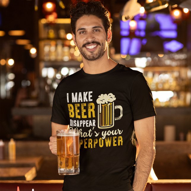 I Make Beer Disappear, Funny Beer Lover T-Shirt (Criador carregado)