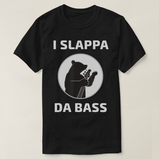 I Slappa Da Bass T-Shirt Bear Jogando Violão Base (Frente do Design)