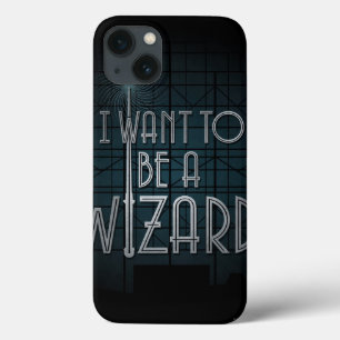 I Want To Be A Wizard