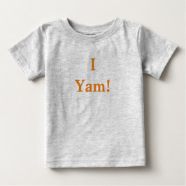 I Yam T-Shirt