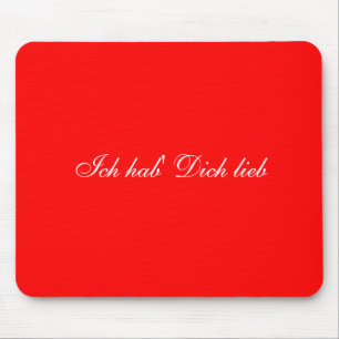 Ich hab'Dich lieb mousepad (alemão eu te amo)