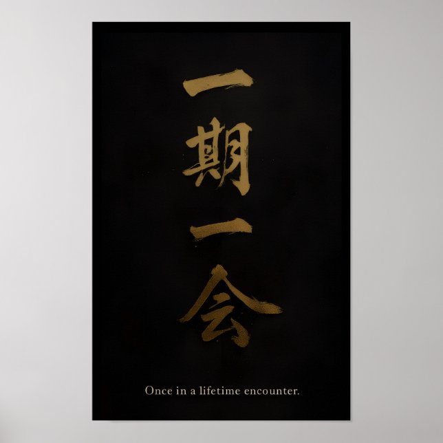 Ichigo Ichie | Poster Zen Preto e Dourado – Japonê (Frente)