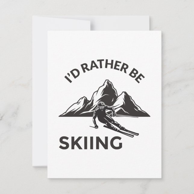 Id Preferencialmente Be Skiing - Skier Gift, Espor (Frente)