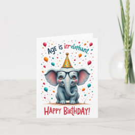 Idade é Irr-elefante!" Cartão de aniversário de el