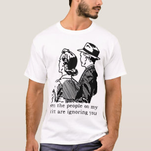 Ignorando Você Camisa de Humor Divertido