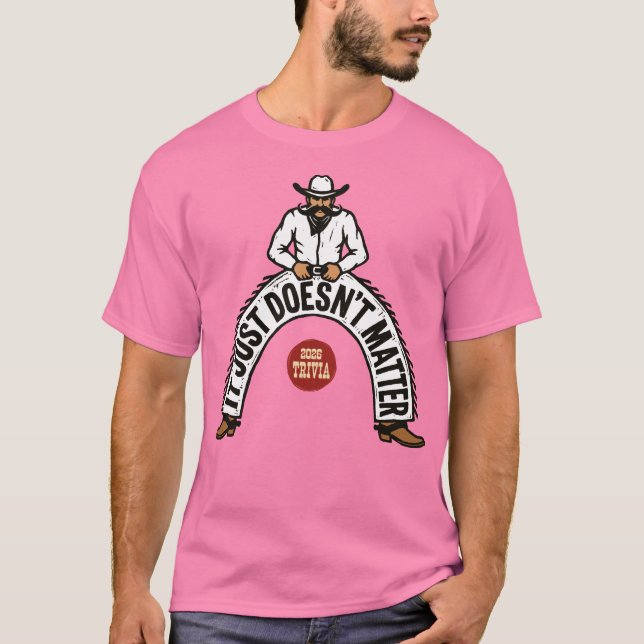 IJDM - Cowboy de Camisa Branca, ele nunca se suja (Frente)
