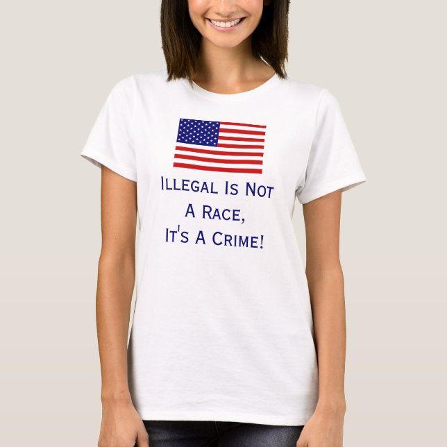 Ilegal Não É Uma Corrida, Camisa T (Frente)