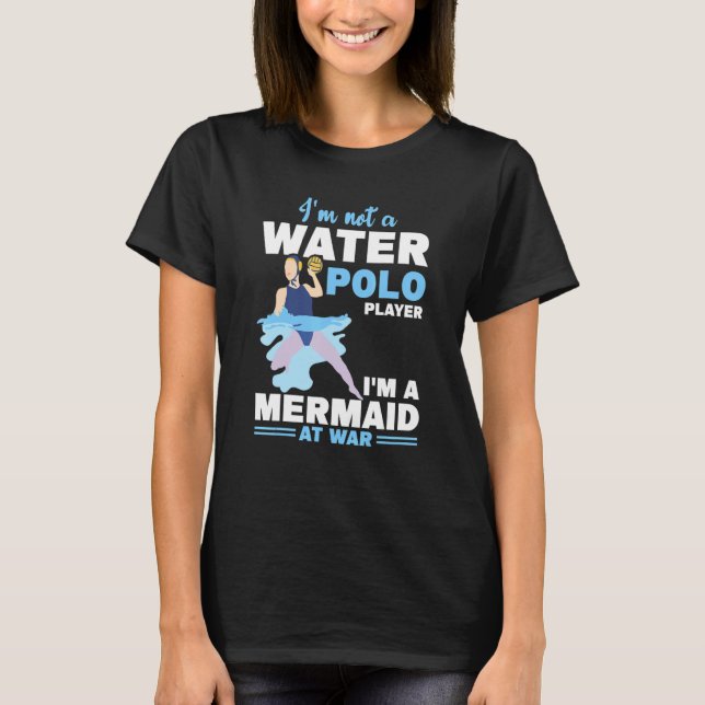 I'm A Mermaid Waterpolo Player Water Polo (Frente)