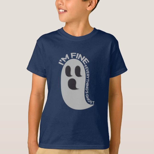 I'm Fine, Everything's Ghost Kids T-Shirt (Frente)