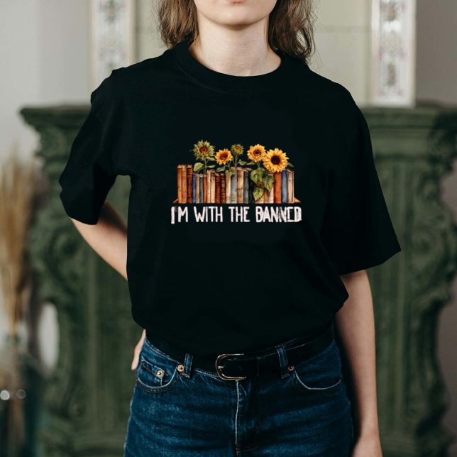 I'm With The Banned T-shirt | Banned Books Tee (Criador carregado)