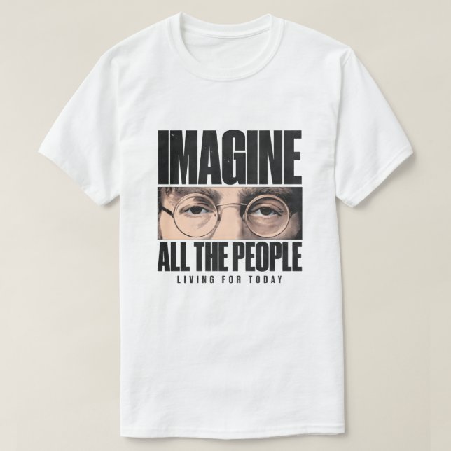 Imagine todas as pessoas da camisa (Frente do Design)