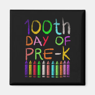 Íman 100º Dia De Estudante Pré-K Presente Feliz 100 Dia