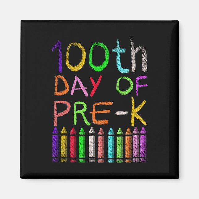 Íman 100º Dia De Estudante Pré-K Presente Feliz 100 Dia (Frente)