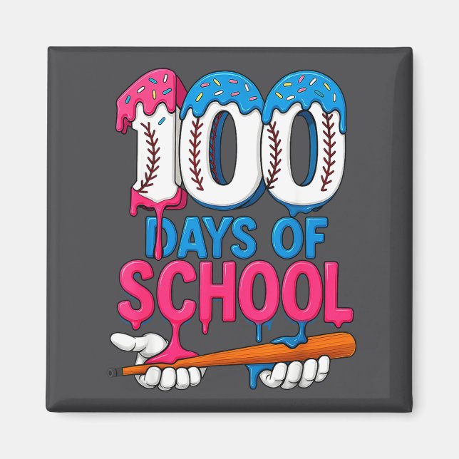 Íman 100 Days Of School Baseball Drip Bat 100th Day Of  (Frente)