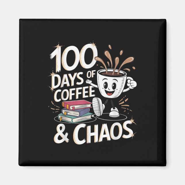 Íman 100 Dias De Café E Caos 100 Dias De Escola (Frente)