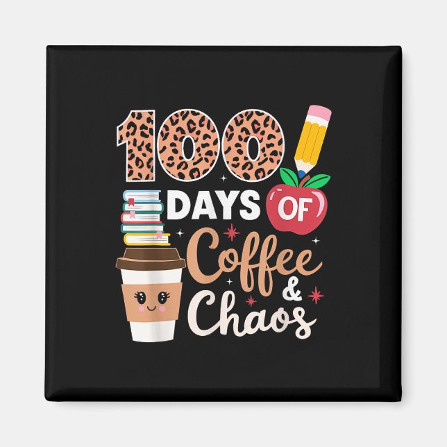 Íman 100 Dias De Café E Professora De Caos 100 Dias De (Frente)