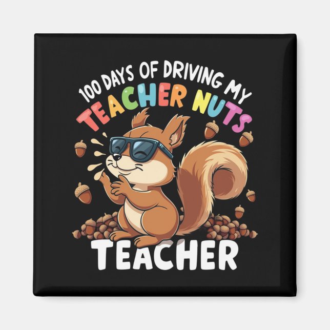 Íman 100 Dias De Condução De Loucos De Professores 100º (Frente)