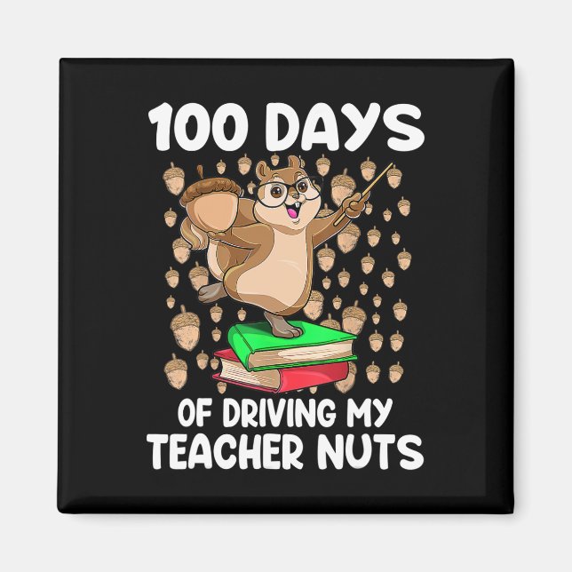 Íman 100 Dias De Dirigir Meus Loucos De Professores 100 (Frente)