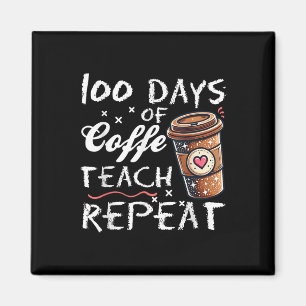 Íman 100 Dias De Ensino De Café Repetem 100 Dias De Esc