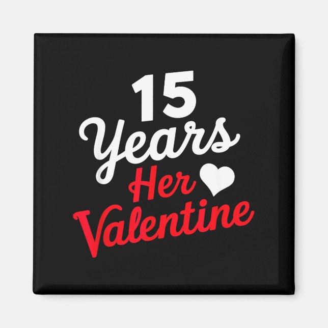 Íman 15 Years Her Valentine _ Anniversary Couples Valen (Frente)