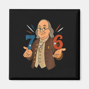 Íman 1776 Engraçado Benjamin Ben Franklin Meme Seis Set