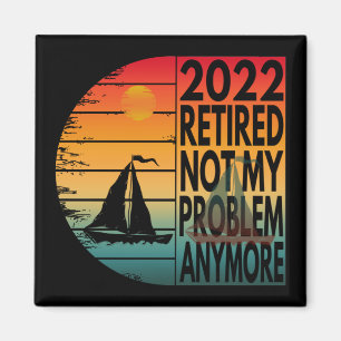ÍMAN 2022 APOSENTADO NÃO É MAIS MEU PROBLEMA