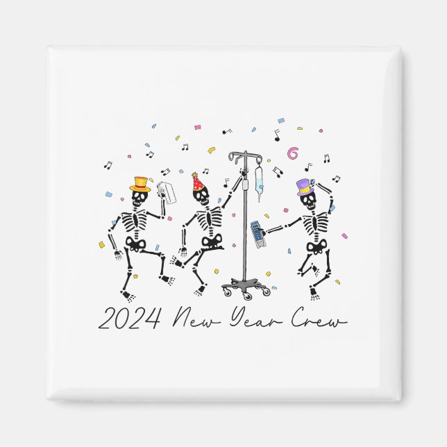Íman 2024 New Year Crew Skeleton Dancing Funny Nurse Ic (Frente)