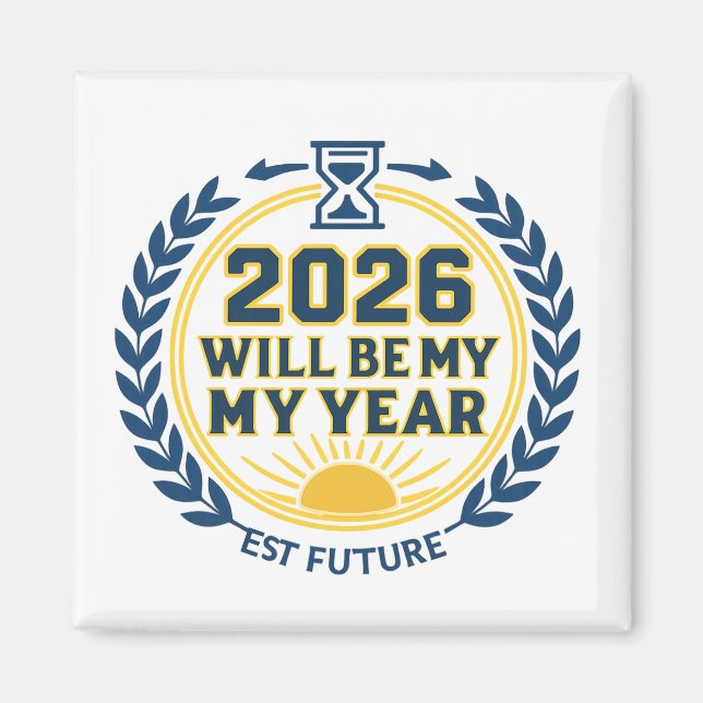 Íman 2026 Será Meu Ano (Frente)