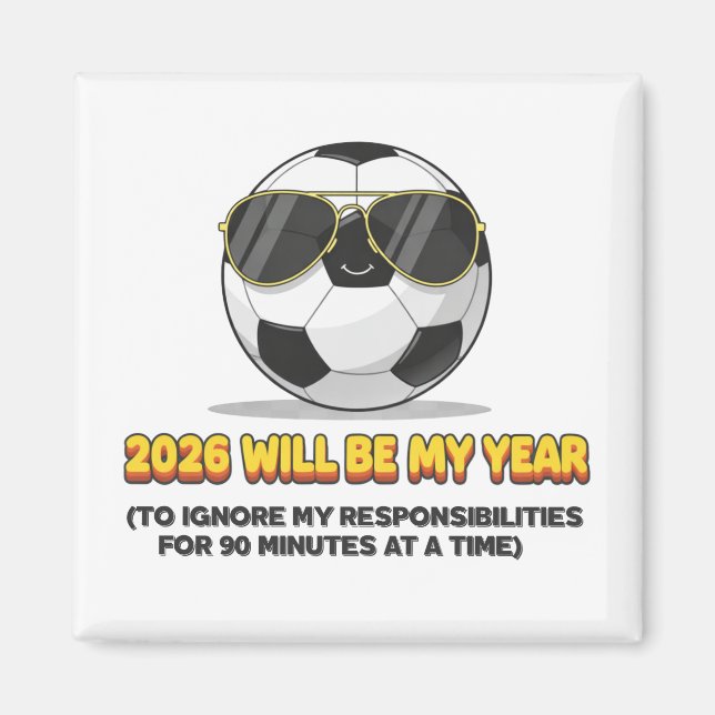 Íman 2026 Will Be My Year to Ignore My Responsibilities (Frente)