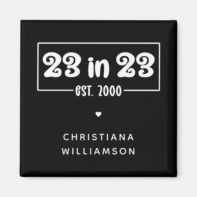 Íman 23º presente de aniversário personalizado 23 em 23 (Frente)